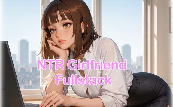 NTR Girlfriend Fullstack game cover image